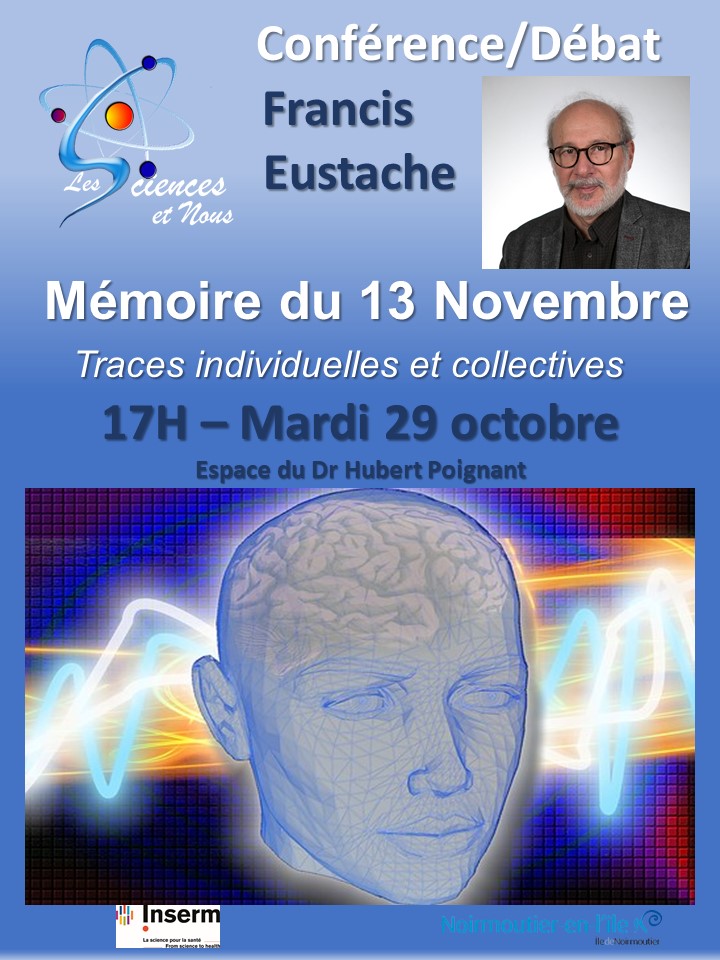 29 octobre : 17h   Mémoire du  13 novembre