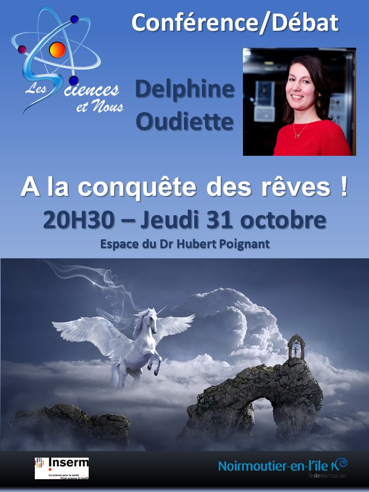 31 octobre : 20h30  A la conquête des rêves !