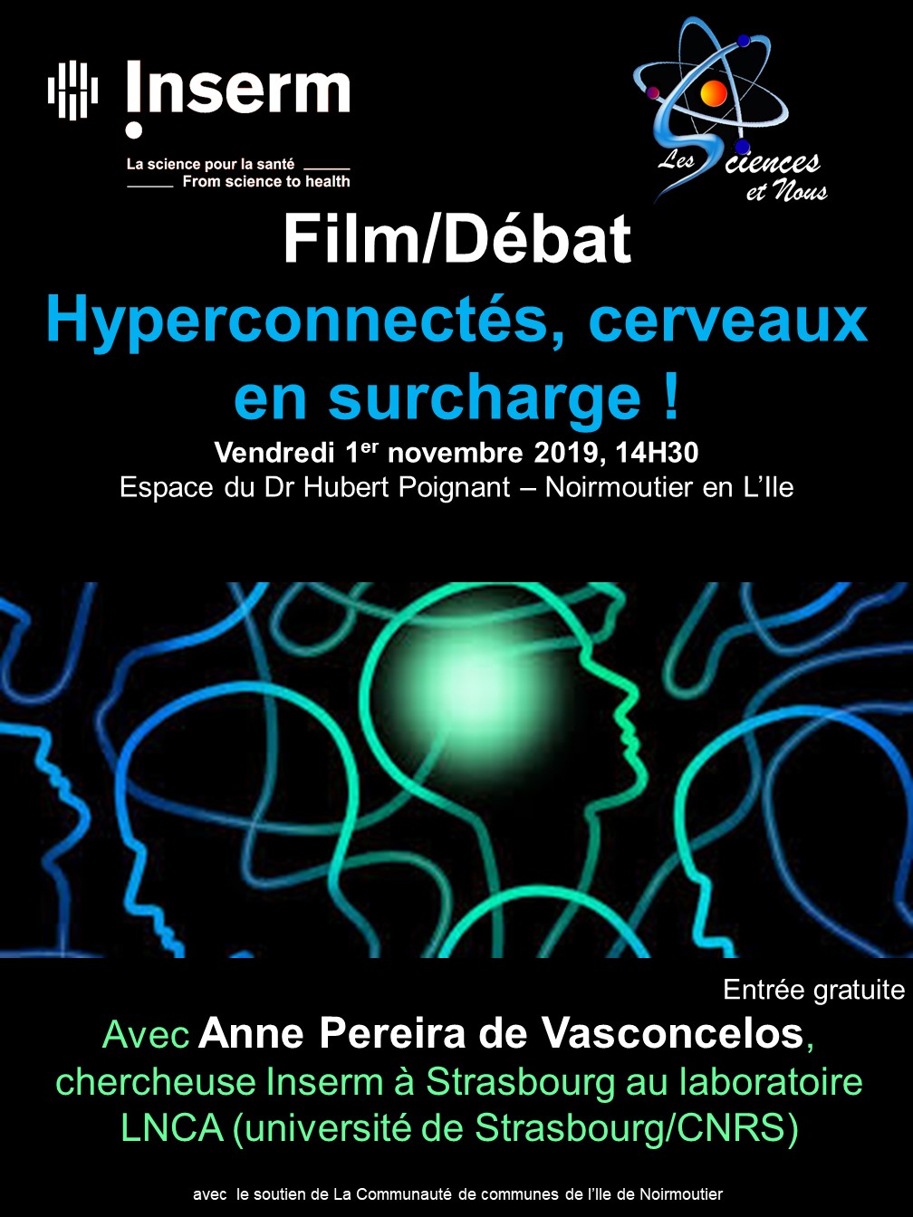 1 novembre 2019 : 14h30   Hyperconnectés, cerveaux en surcharge !