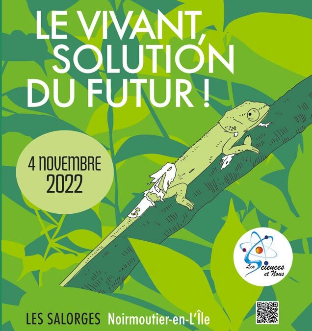 « Le vivant, solution du futur ! »